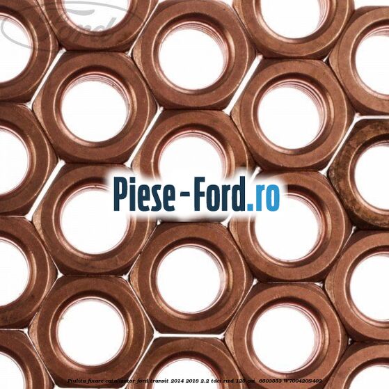 Piulita fixare catalizator Ford Transit 2014-2018 2.2 TDCi RWD 125 cai  #DF374B129B