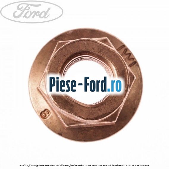 Piulita fixare galerie evacuare, catalizator Ford Mondeo 2008-2014 2.0 145 cai benzina #18DE146992