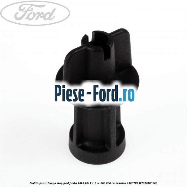 Piulita fixare lampa stop Ford Fiesta 2013-2017 1.6 ST 200 200 cai benzina
