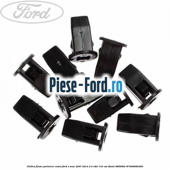 Piulita fixare proiector ceata Ford S-Max 2007-2014 2.0 TDCi 115 cai diesel #F59F1ED0B5