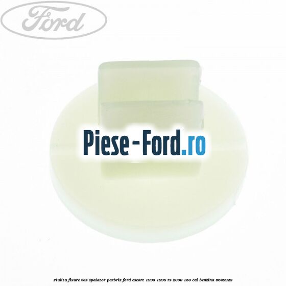 Piulita fixare vas spalator parbriz Ford Escort 1995-1998 RS 2000 150 cai benzina #4C12C53D4A