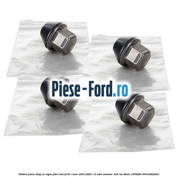 Piulita janta aliaj cu capac fara inel Ford C-Max 2016-2020 1.5 TDCi ECOnetic 105 cai #9E38402999 Piulita janta aliaj cu capac fara inel Ford C-Max 2016-2020 1.5 TDCi ECOnetic 105 cai diesel #9E38402999