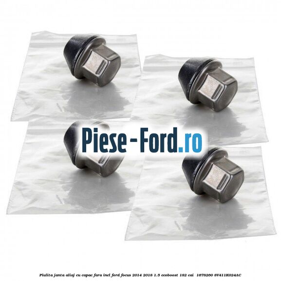 Piulita janta aliaj cu capac fara inel Ford Focus 2014-2018 1.5 EcoBoost 182 cai  #00B157393C