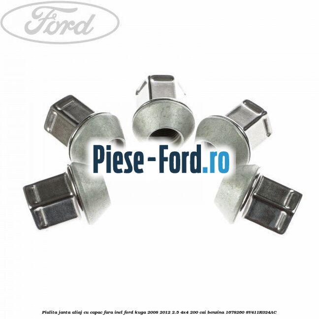 Piulita janta aliaj cu capac fara inel Ford Kuga 2008-2012 2.5 4x4 200 cai benzina #4D525AE08D