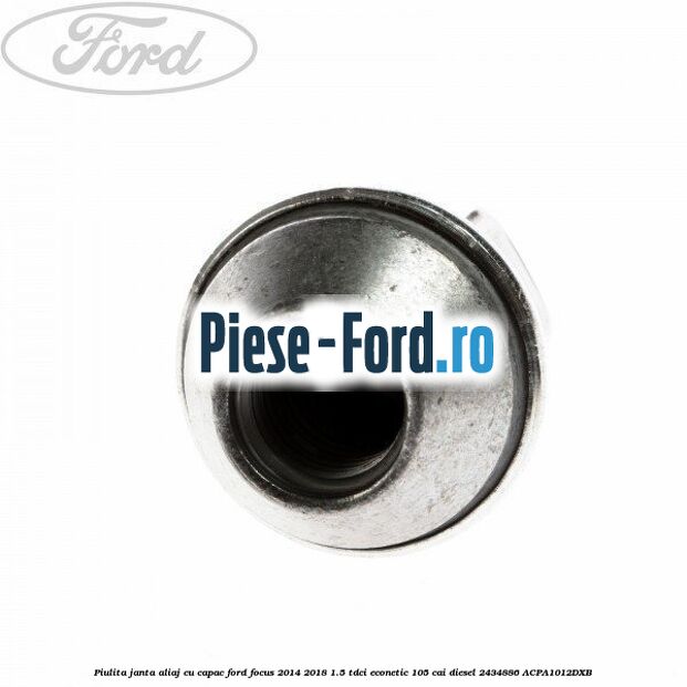 Piulita janta aliaj cu capac Ford Focus 2014-2018 1.5 TDCi ECOnetic 105 cai diesel #560996AF1C