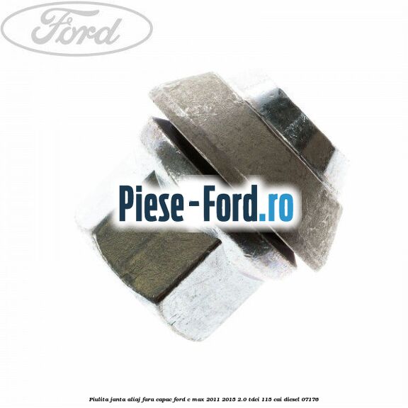 Piulita janta aliaj cu capac, fara inel Ford C-Max 2011-2015 2.0 TDCi 115 cai diesel