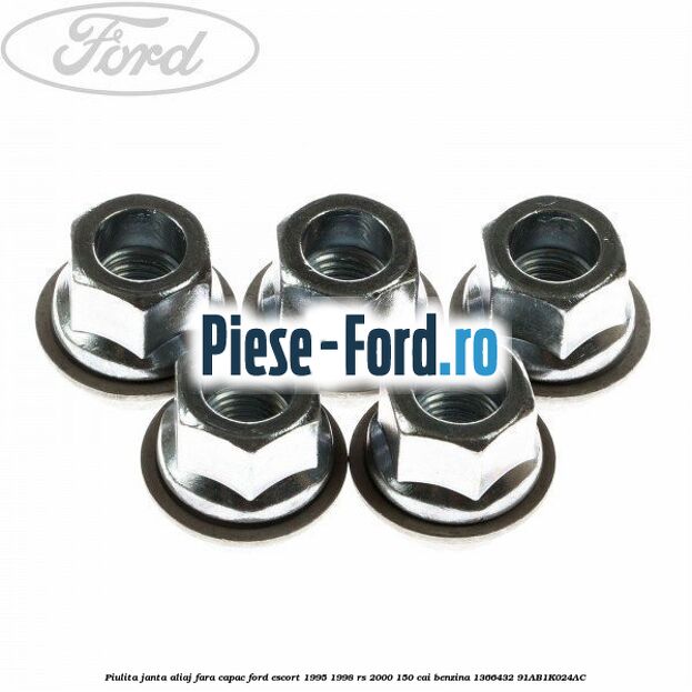 Piulita janta aliaj fara capac Ford Escort 1995-1998 RS 2000 150 cai benzina #EE905BF048