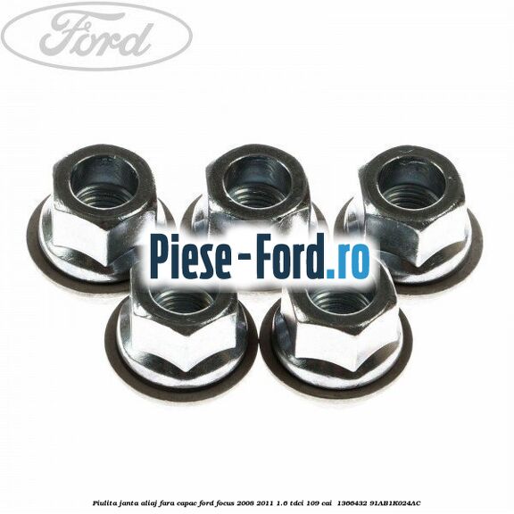 Piulita janta aliaj fara capac Ford Focus 2008-2011 1.6 TDCi 109 cai  #22B96AA090