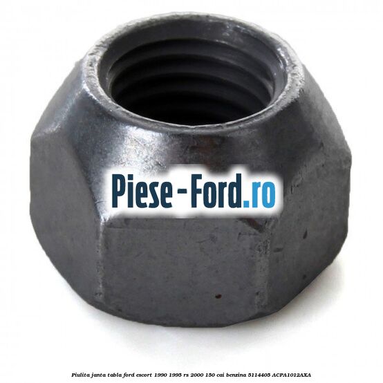 Piulita janta tabla Ford Escort 1990-1995 RS 2000 150 cai benzina #FCD29324F6