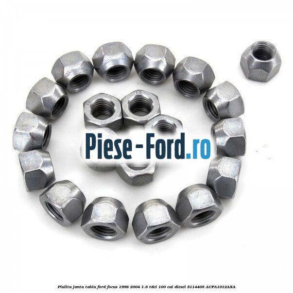Piulita janta tabla Ford Focus 1998-2004 1.8 TDCi 100 cai diesel #170988B7A8