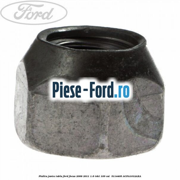 Piulita janta tabla Ford Focus 2008-2011 1.6 TDCi 109 cai  #3D022CEA63