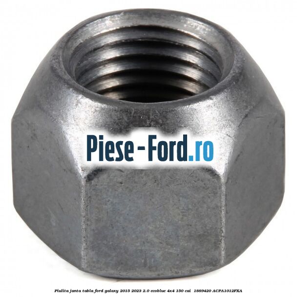 Piulita janta tabla Ford Galaxy 2015-2023 2.0 EcoBlue 4x4 150 cai  #FF12405B60