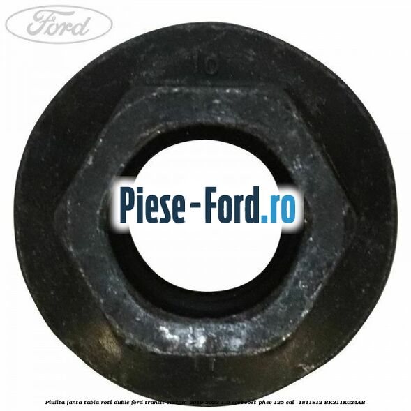 Piulita janta tabla roti duble Ford Transit Custom 2019-2023 1.0 EcoBoost PHEV 125 cai  #09083A4C41