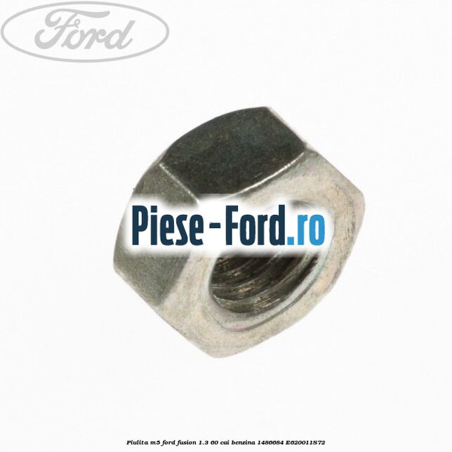 Piulita M5 Ford Fusion 1.3 60 cai benzina