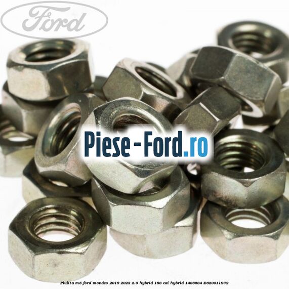 Piulita M5 Ford Mondeo 2019-2023 2.0 Hybrid 188 cai #002010FB60 Piulita M5 Ford Mondeo 2019-2023 2.0 Hybrid 188 cai hybrid #002010FB60
