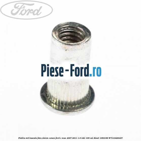 Piulita cu saiba bieleta antiruliu spate, tampon motor Ford C-Max 2007-2011 1.6 TDCi 109 cai diesel