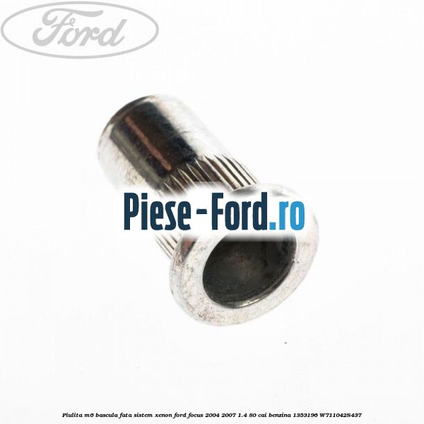 Piulita M6 bascula fata sistem xenon Ford Focus 2004-2007 1.4 80 cai benzina #514EBFC7DD