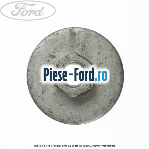 Piulita M5 ancora Ford Focus 2011-2014 2.0 ST 250 cai benzina