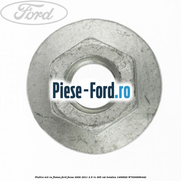 Piulita M8 cu flansa Ford Focus 2008-2011 2.5 RS 305 cai benzina