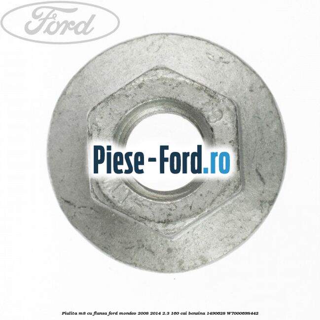 Piulita M8 cu flansa Ford Mondeo 2008-2014 2.3 160 cai benzina