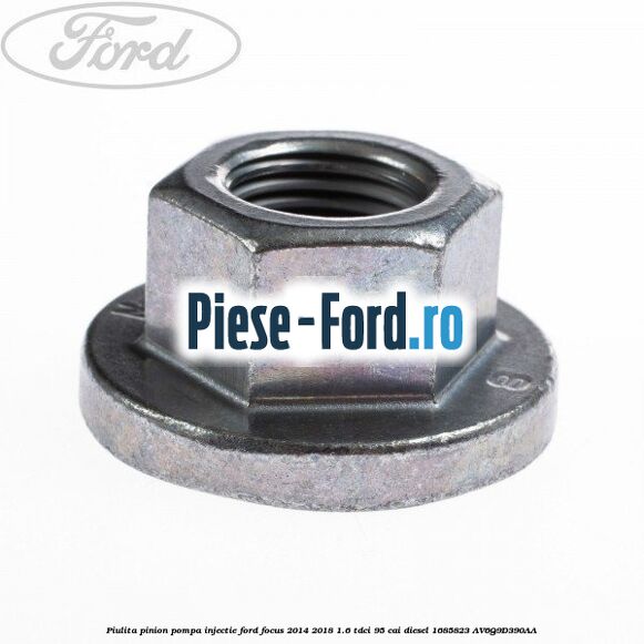 Piulita pinion pompa injectie Ford Focus 2014-2018 1.6 TDCi 95 cai diesel