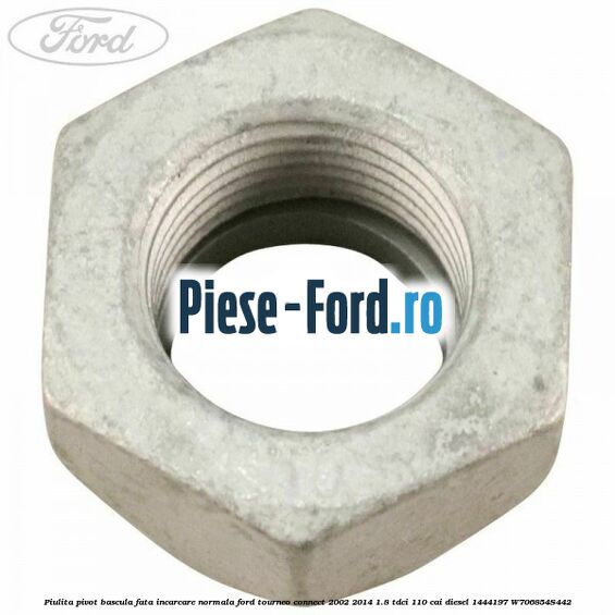 Inel siguranta pivot Ford Tourneo Connect 2002-2014 1.8 TDCi 110 cai diesel