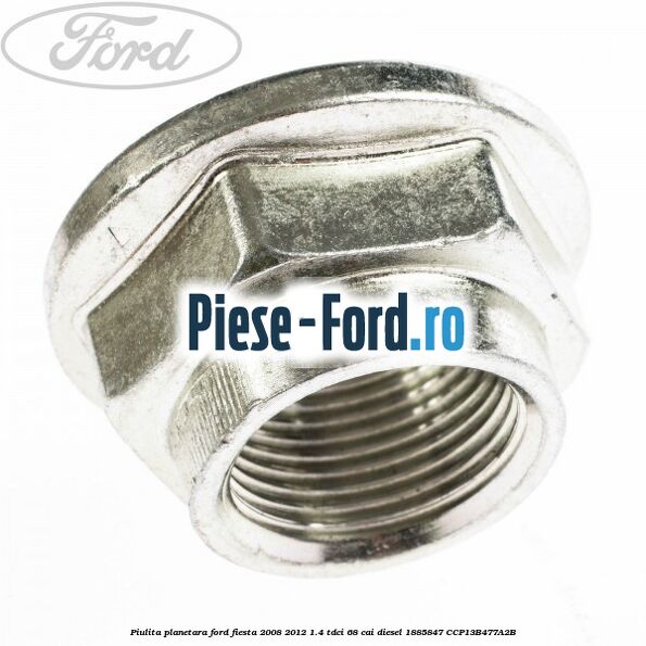 Piulita planetara Ford Fiesta 2008-2012 1.4 TDCi 68 cai diesel #BFF1425826