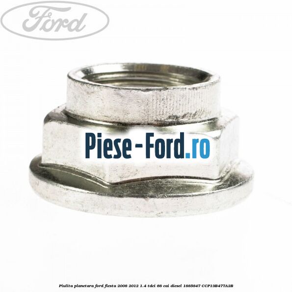Piulita planetara Ford Fiesta 2008-2012 1.4 TDCi 68 cai diesel #BFF1425826
