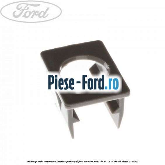Piulita plastic ornamente interior portbagaj Ford Mondeo 1996-2000 1.8 TD 90 cai #56577C5B3F