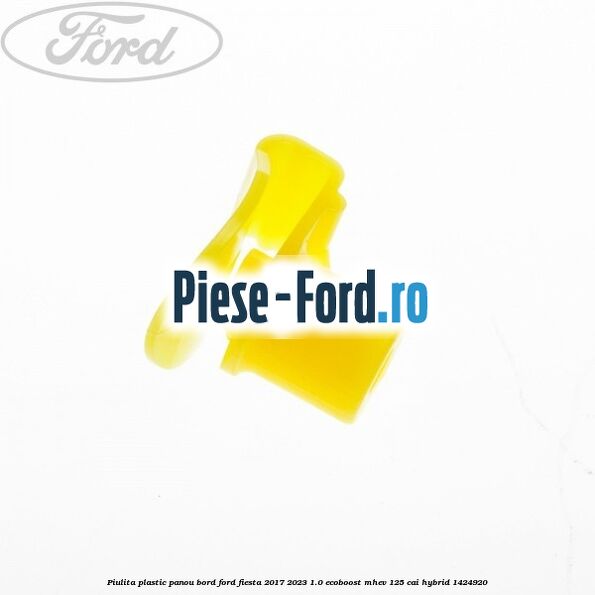 Piulita plastic panou bord Ford Fiesta 2017-2023 1.0 EcoBoost mHEV 125 cai Hybrid #33600B1782