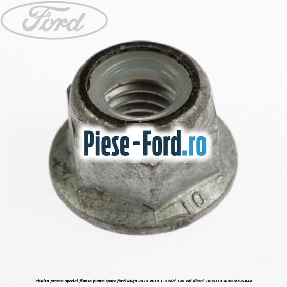 Piulita prezon special flansa punte spate Ford Kuga 2013-2016 1.5 TDCi 120 cai diesel