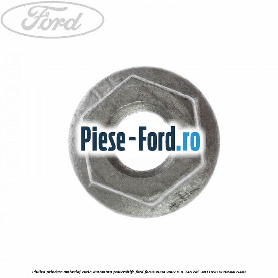 Piulita prindere ambreiaj cutie automata PowerShift Ford Focus 2004-2007 2.0 145 cai  #7721FF1AAD