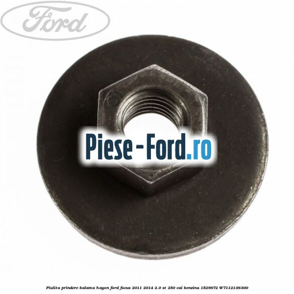 Piulita prindere balama hayon Ford Focus 2011-2014 2.0 ST 250 cai benzina