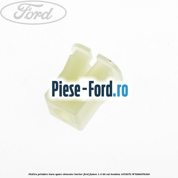 Piulita prindere balama hayon, tampon motor, cardan Ford Fusion 1.3 60 cai benzina