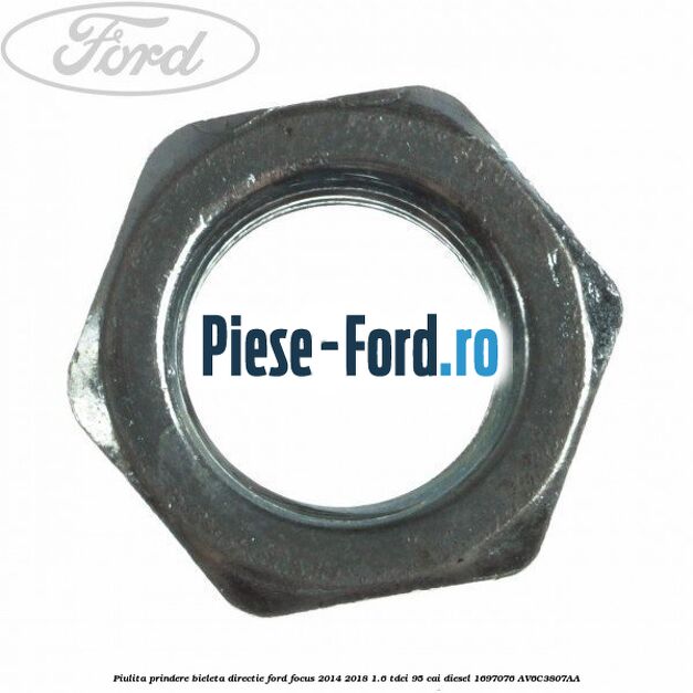 Piulita prindere bieleta directie Ford Focus 2014-2018 1.6 TDCi 95 cai diesel
