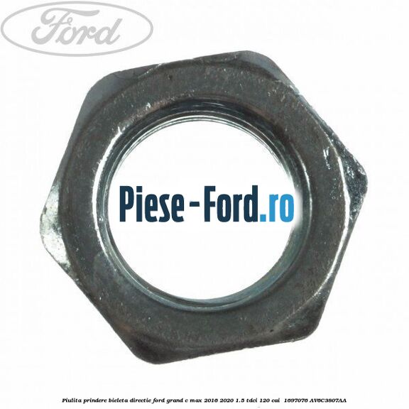 Piulita prindere bieleta directie Ford Grand C-Max 2016-2020 1.5 TDCi 120 cai  #CE20BE8B98