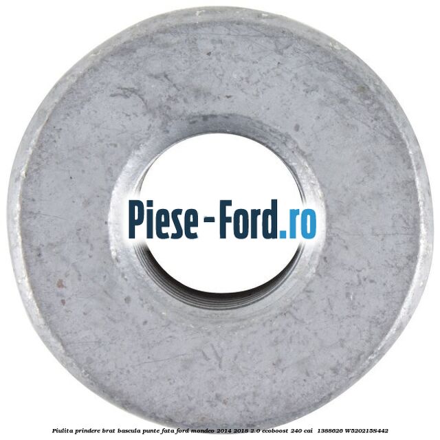 Piulita prindere brat bascula punte fata Ford Mondeo 2014-2018 2.0 EcoBoost 240 cai #5940144D33 Piulita prindere brat bascula punte fata Ford Mondeo 2014-2018 2.0 EcoBoost 240 cai #5940144D33