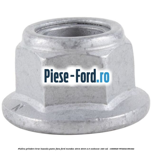 Piulita prindere brat bascula punte fata Ford Mondeo 2014-2018 2.0 EcoBoost 240 cai #5940144D33 Piulita prindere brat bascula punte fata Ford Mondeo 2014-2018 2.0 EcoBoost 240 cai #5940144D33