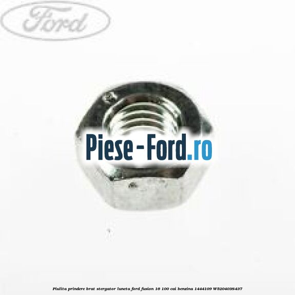 Piulita prindere brat stergator luneta Ford Fusion 1.6 100 cai #4D02E6D5C5 Piulita prindere brat stergator luneta Ford Fusion 1.6 100 cai #4D02E6D5C5
