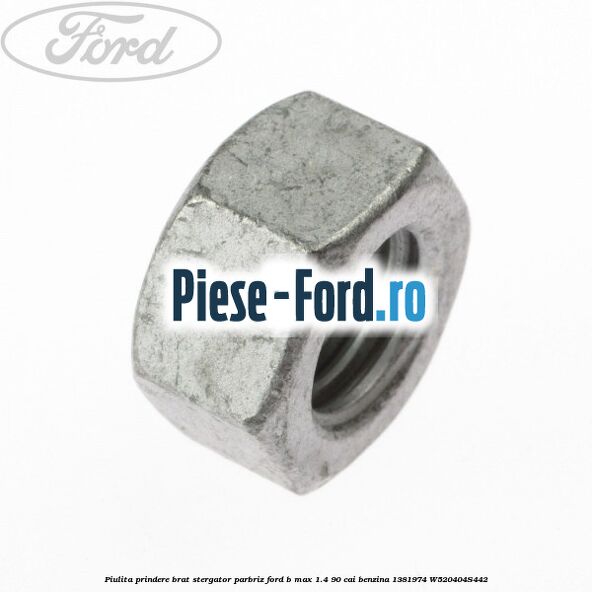 Piulita prindere brat stergator parbriz Ford B-Max 1.4 90 cai benzina #F4887DF966