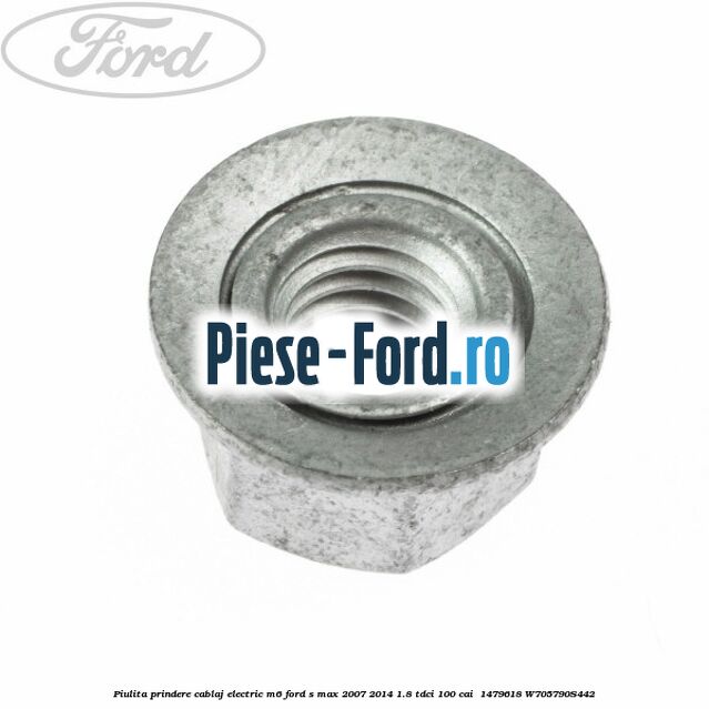 Piulita prindere cablaj electric M6 Ford S-Max 2007-2014 1.8 TDCi 100 cai  #BAFD6876D3