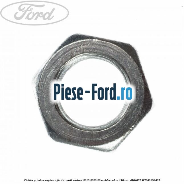 Piulita prindere cap bara Ford Transit Custom 2019-2023 2.0 EcoBlue mHEV 170 cai #0CCF7C0320