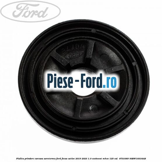 Piulita prindere carcasa aeroterma Ford Focus Active 2019-2023 1.0 EcoBoost mHEV 125 cai  #81C10DCF46