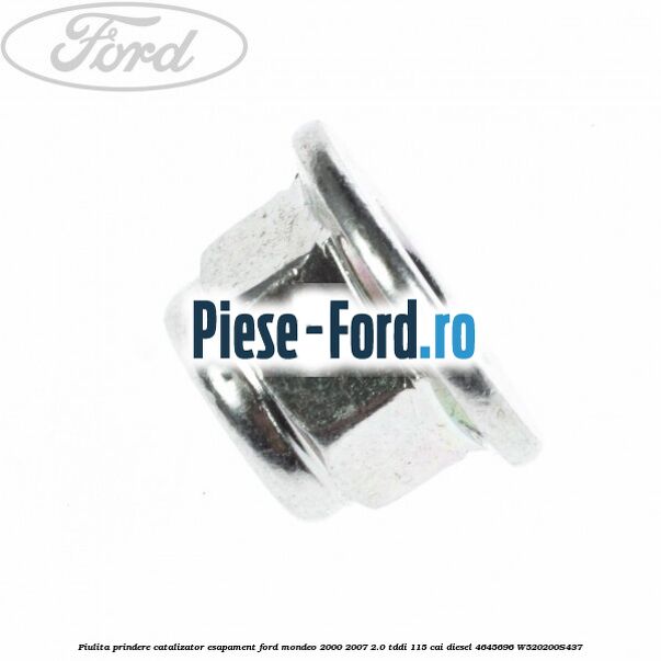 Piulita prindere catalizator, esapament Ford Mondeo 2000-2007 2.0 TDDI 115 cai diesel #16A6C8012B