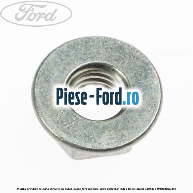 Piulita prindere coloana directie cu autoblocant Ford Mondeo 2000-2007 2.0 TDDI 115 cai diesel #23702060D8