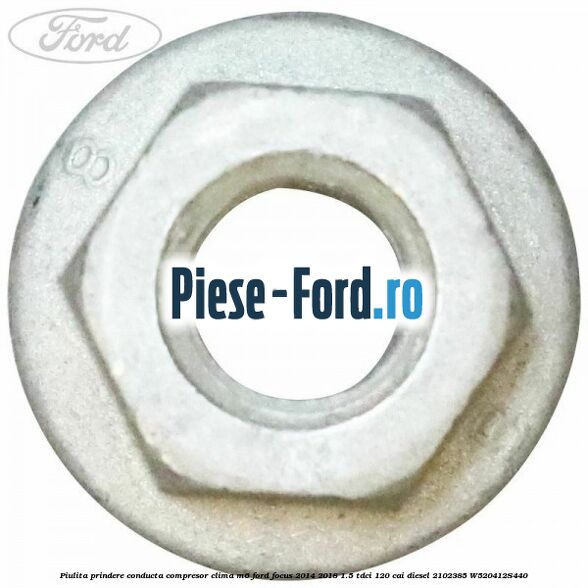 Piulita prindere conducta compresor clima M6 Ford Focus 2014-2018 1.5 TDCi 120 cai diesel