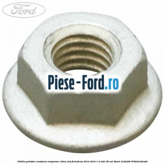 Piulita prindere conducta compresor clima M6 Ford Focus 2014-2018 1.6 TDCi 95 cai diesel