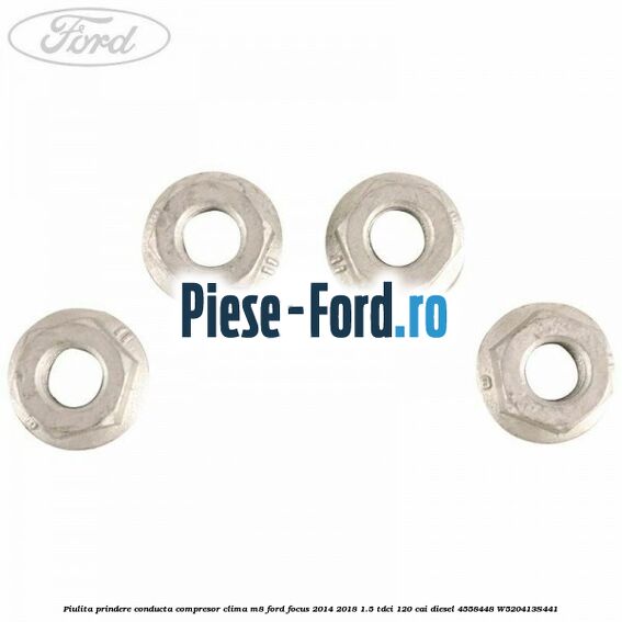 Piulita prindere conducta compresor clima M8 Ford Focus 2014-2018 1.5 TDCi 120 cai diesel