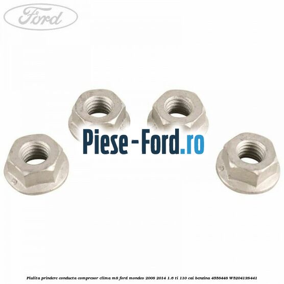 Piulita prindere conducta compresor clima M8 Ford Mondeo 2008-2014 1.6 Ti 110 cai benzina #100D5DFE75