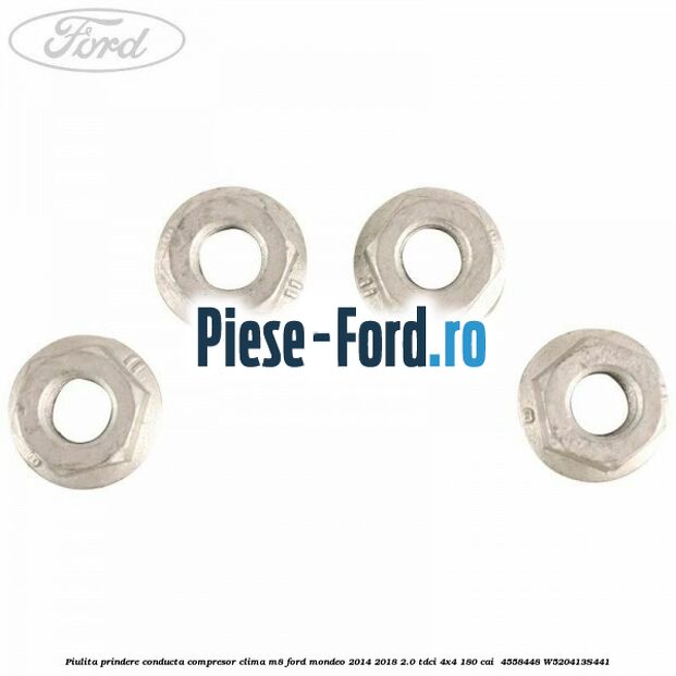 Piulita prindere conducta compresor clima M8 Ford Mondeo 2014-2018 2.0 TDCi 4x4 180 cai  #347E459E07